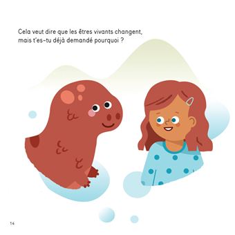 Tout se transforme ! Comment marche l'évolution
