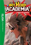 My Hero Academia 07 - L'heure des combats