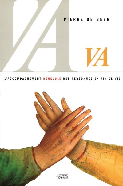 Va ! L'accompagnement bénévole des personnes en fin de vie