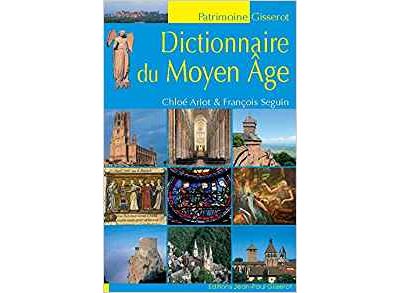 Dictionnaire du Moyen Age