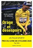 Tour 2019 : Orage et désespoirs - Pourquoi Julian Alaphilippe pouvait gagner le tour de France ?