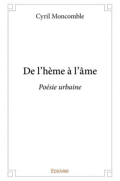 De l'hème à l'âme