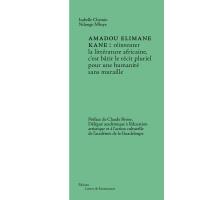 Amadou Elimane Kane : réinventer la littérature africaine