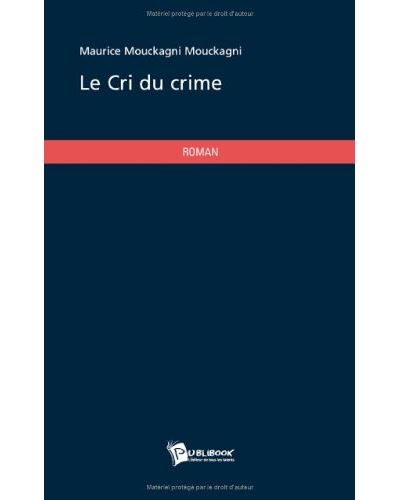 Le cri du crime