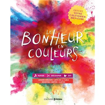 Le Bonheur en couleurs