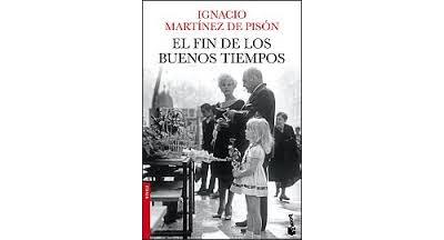 EL FIN DE LOS BUENOS TIEMPOS