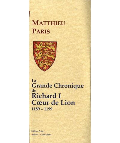 La grande chronique de Richard I coeur de lion