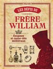 Les défis du frère William