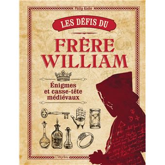Les défis du frère William