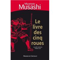 Miyamoto Musashi - Le Traité des Cinq Roues ! 