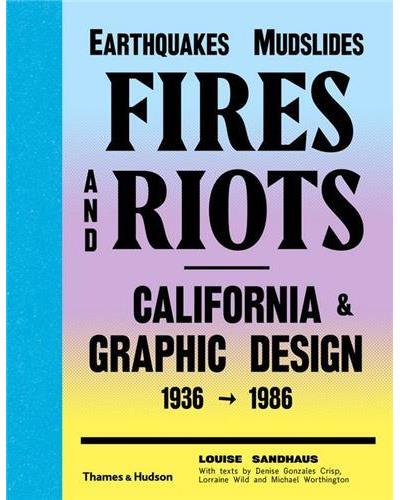 EARTHQUAKES MUDSLIDES FIRES RIOTS CALIFORNIA AND GRAPHIC D
