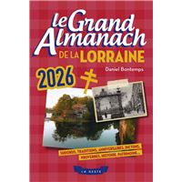 Le grand almanach de la lorraine 2026