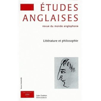 Études Anglaises - N°3/2006 Littérature Et Philosophie Tome 3 - Broché ...