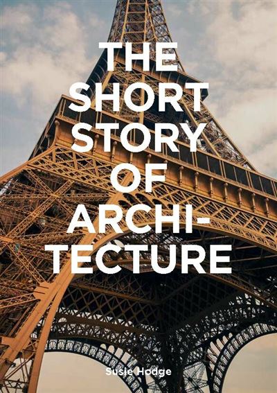 The short story of archi-tecture