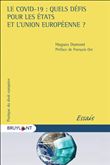 Le Covid-19 : quels défis pour les États et l'Union européenne ?
