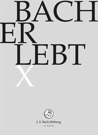 Bach Erlebt X DVD