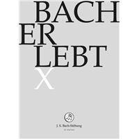 Bach Erlebt X DVD