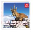 Mon premier animalier - Les animaux des montagnes suisses