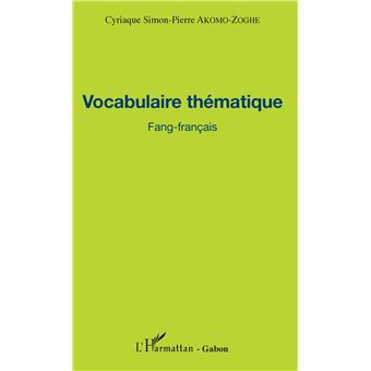 Vocabulaire thématique Fang-français