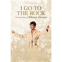 I Go To The Rock : The Gospel Music Of Whitney Houston DVD