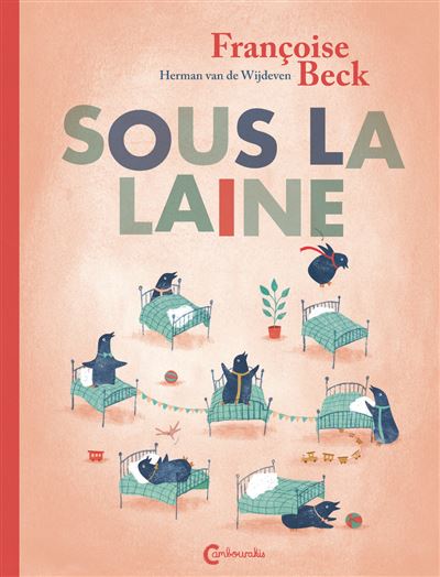 Sous la laine - Françoise Beck - cartonné