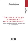 Evaluation du projet économique du quinquennat 2012-2017