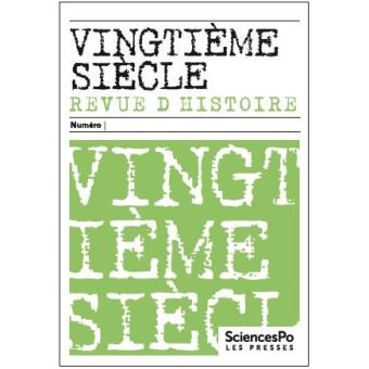 20 & 21. Revue d'histoire 143, juillet-septembre 2019 - Alle