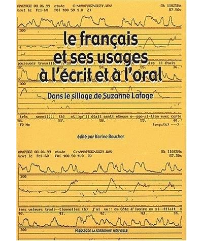 Le français et ses usages à l'écrit et à l'oral