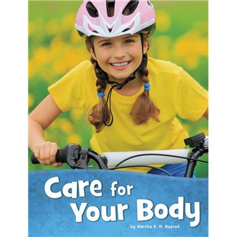 Care for Your Body - 1
