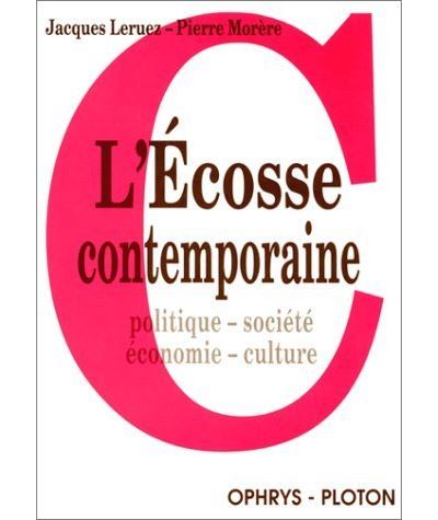 L'Ecosse contemporaine