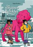 Les sorcières de Brooklyn, Tome 02