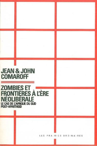 Zombies et frontières à l'ère néolibérale