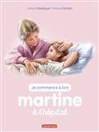 Martine à l'hôpital