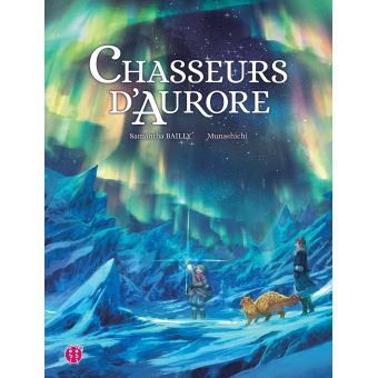 Chasseurs d'Aurore