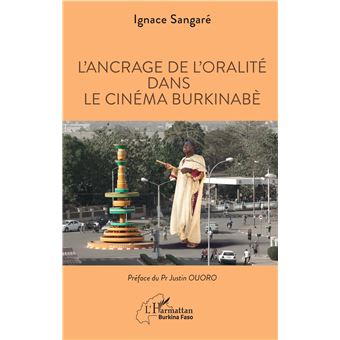 L'ancrage de l'oralité dans le cinéma burkinabè