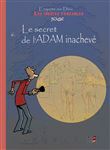 Le secret de l´Adam inachevé