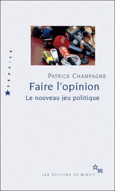 Faire l'opinion