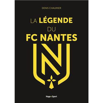 La légende du FC Nantes