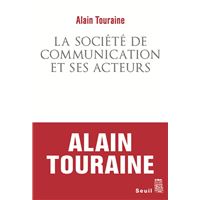 La Société de communication et ses acteurs