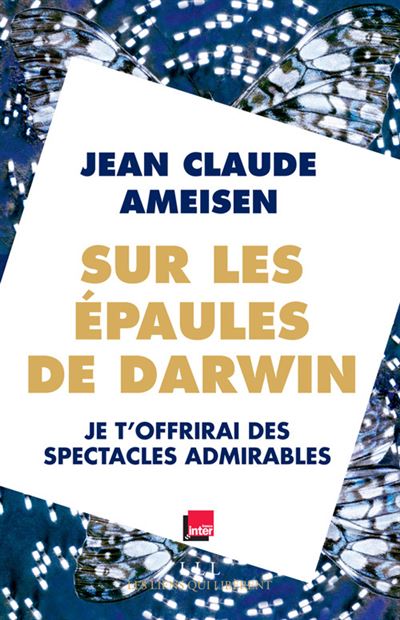 Sur les épaules de Darwin