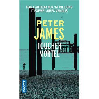 JAMES, Peter - Page 2 Toucher-mortel