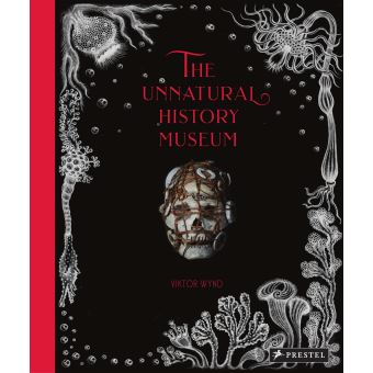 The Unnatural History Museum