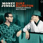 Money jungle The complete session - Vinilo