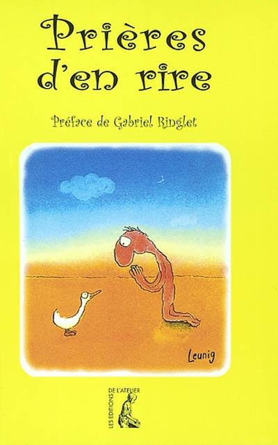 Prieres d'en rire -  Leunig m - broché
