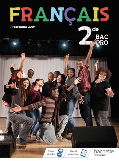 Français 2de Bac Pro - Livre élève - Éd. 2019 - Nathalie Balaguer - broché