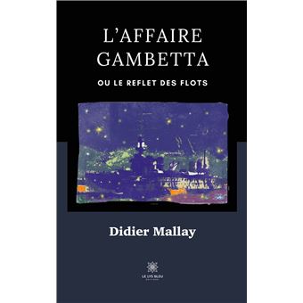 L'affaire Gambetta