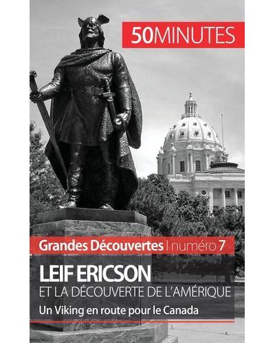 Leif Ericson et la découverte de l'Amérique