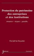 Protection du patrimoine des entreprises et des institutions