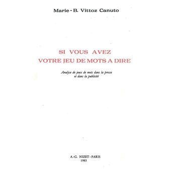 Si vous avez votre jeu de mots à dire