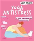 Mon cahier yoga anti-stress